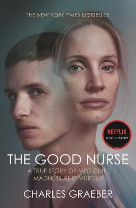 The Good Nurse by Charles Graeber - 9781838959470
