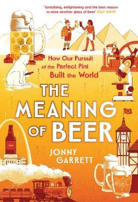 The Meaning of Beer by Jonny Garrett - 9781838959944