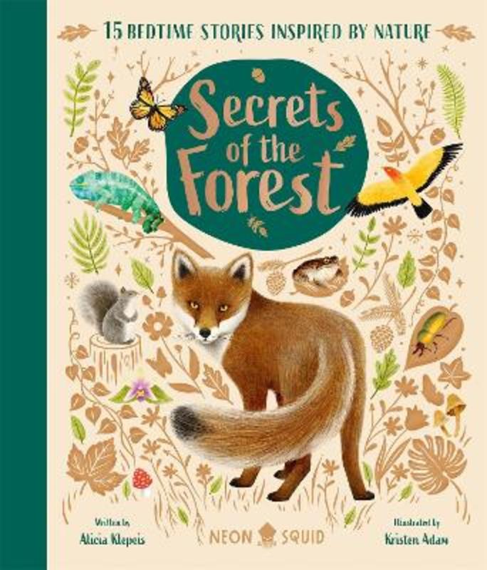 Secrets of the Forest by Alicia Klepeis - 9781838992842