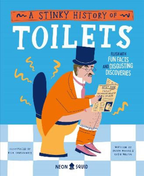 A Stinky History of Toilets from Olivia Meikle - Harry Hartog gift idea