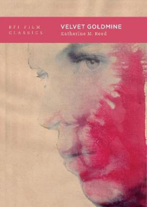 Velvet Goldmine by Professor Katherine Reed (Associate Professor of Musicology, California State University, Fullerton, USA) - 9781839027475