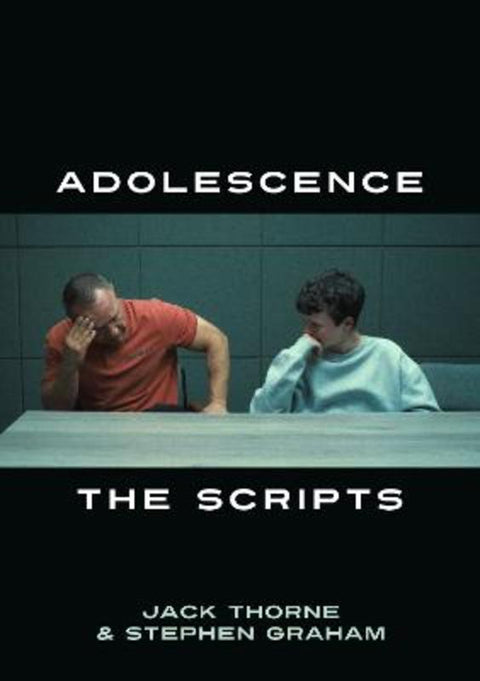 Adolescence: The Scripts by Jack Thorne - 9781839045370