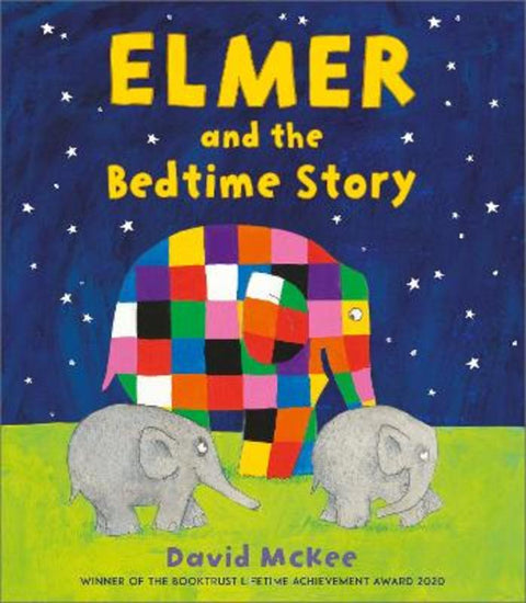 Elmer and the Bedtime Story by David McKee - 9781839130953