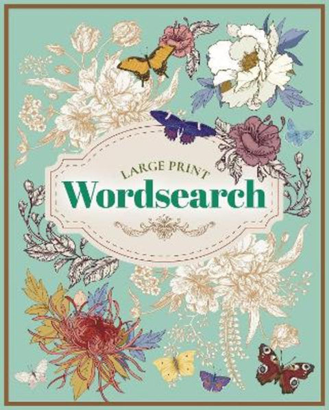 Large Print Wordsearch by Eric Saunders - 9781839408786