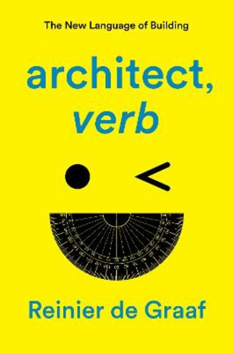 architect, verb. by Reinier De Graaf - 9781839761911