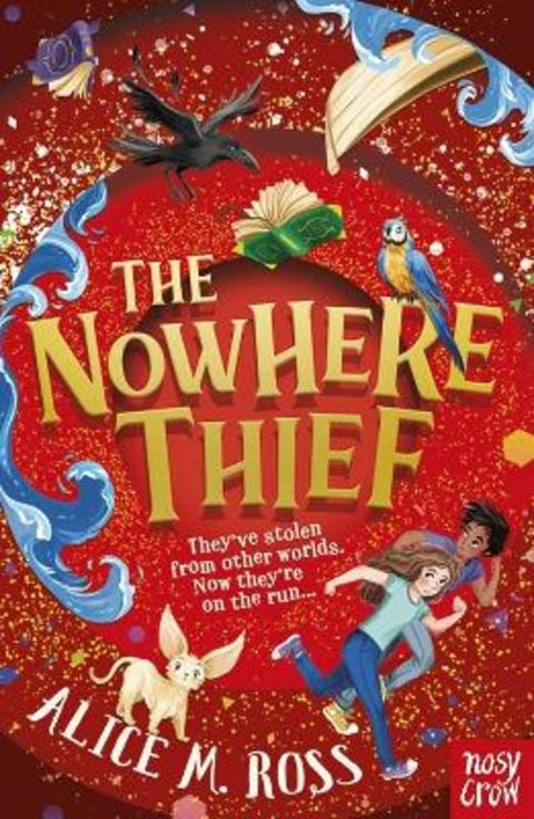 The Nowhere Thief by Alice M. Ross - 9781839943768