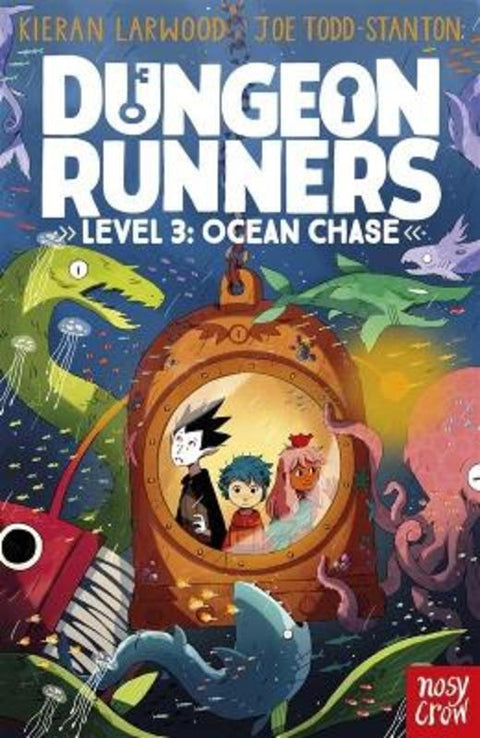 Dungeon Runners: Ocean Chase by Kieran Larwood - 9781839945243