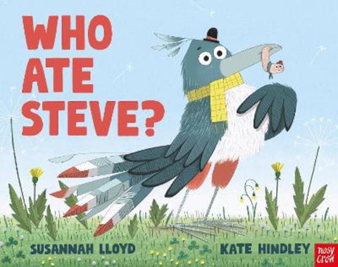 Who Ate Steve? by Susannah Lloyd - 9781839946219
