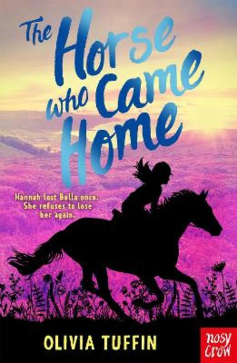 The Horse Who Came Home by Olivia Tuffin - 9781839946431