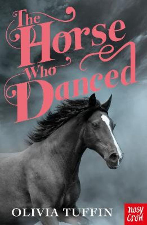 The Horse Who Danced by Olivia Tuffin - 9781839946448
