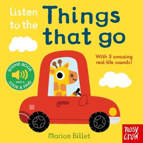 Listen to the Things That Go by Marion Billet - 9781839947339
