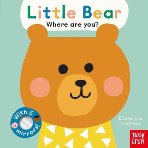 Baby Faces: Little Bear, Where Are You? by Ekaterina Trukhan - 9781839947605