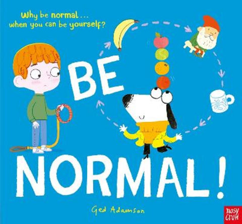 Be Normal! by Ged Adamson - 9781839948954