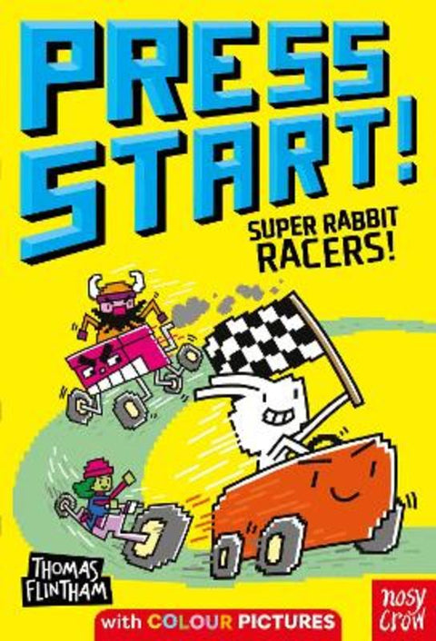 Press Start! Super Rabbit Racers! by Thomas Flintham - 9781839949289