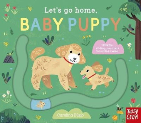Let's Go Home, Baby Puppy by Carolina Buzio - 9781839949951