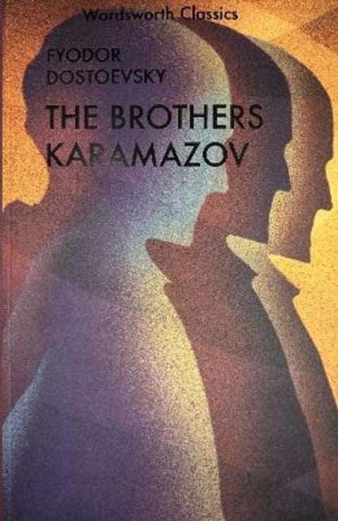 The Karamazov Brothers by Fyodor Dostoevsky - 9781840221862