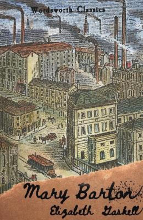 Mary Barton by Elizabeth Gaskell - 9781840226898