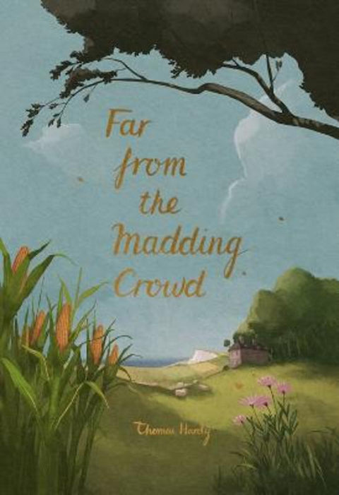 Far from the Madding Crowd by Thomas Hardy - 9781840228281