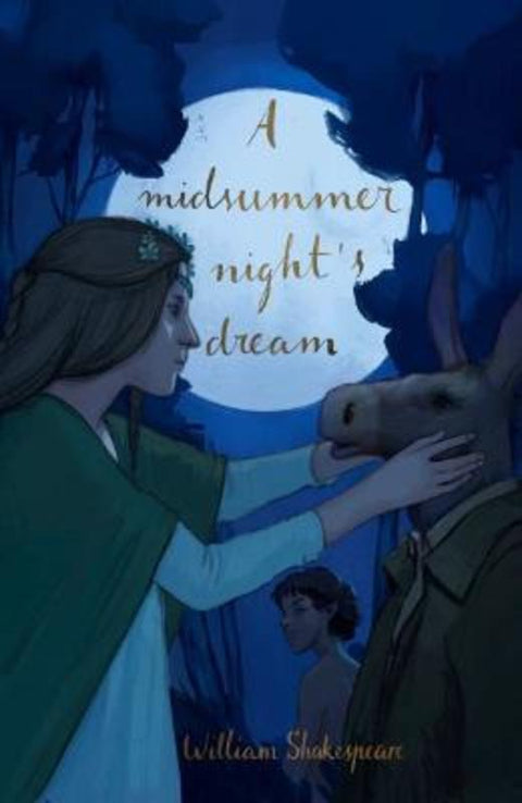 A Midsummer Night's Dream (Collector's Edition) by William Shakespeare - 9781840228502