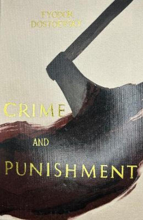 Crime and Punishment (Collector's Editions) by Fyodor Dostoevsky - 9781840228564