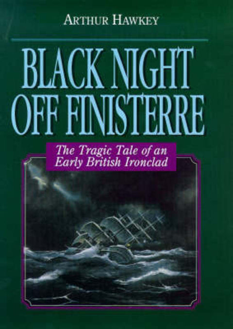 Black Night of Finisterre by Arthur Hawkey - 9781840370959
