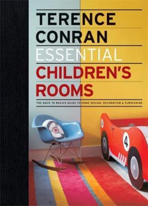 Essential Childrens Rooms - Terence Conran by Terence Conran - 9781840915686