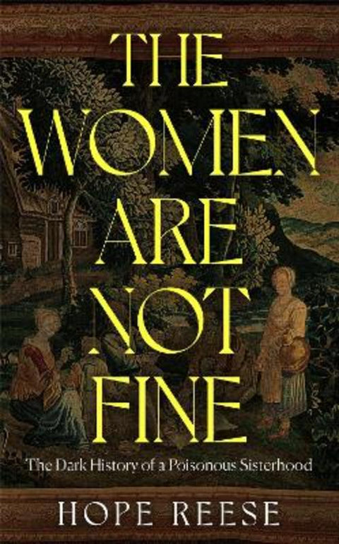 The Women Are Not Fine by Hope Reese - 9781840918410