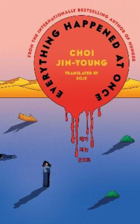 Everything Happened at Once by Choi Jin-young - 9781840919868