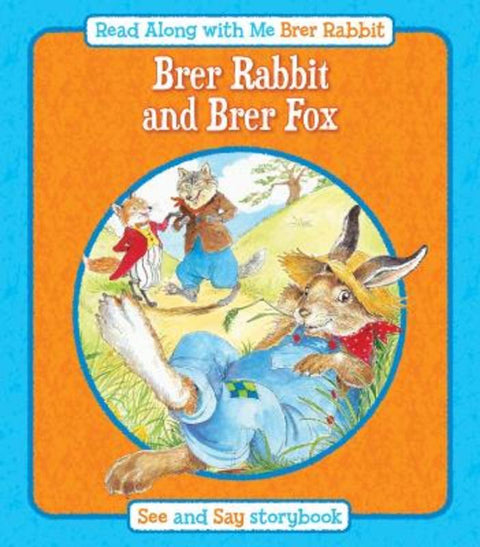 Brer Rabbit and Brer Fox by Joel Chandler Harris - 9781841359625