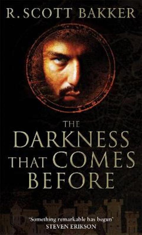 The Darkness That Comes Before by R. Scott Bakker - 9781841494081