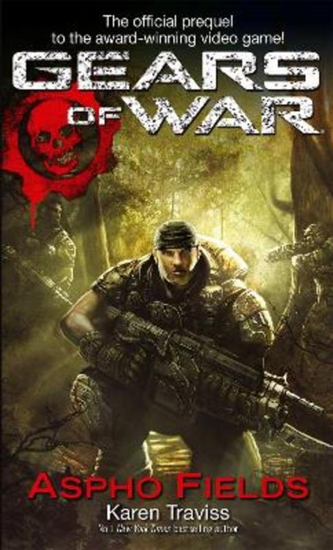 Gears Of War: Aspho Fields by Karen Traviss - 9781841497372