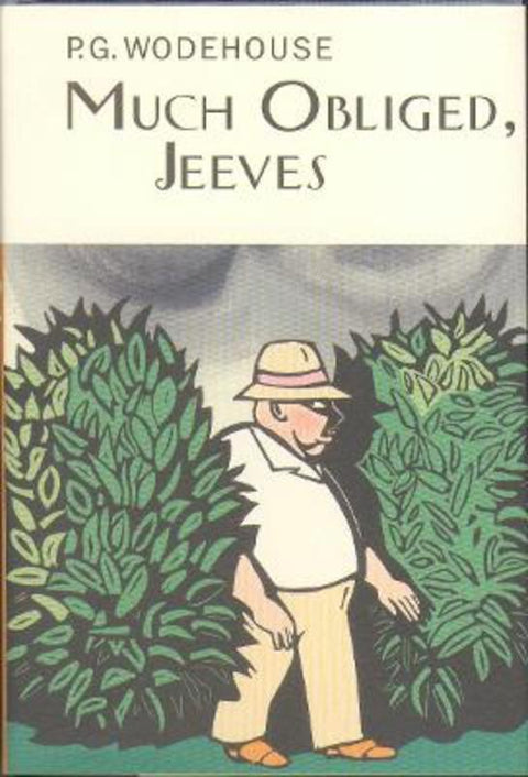 Much Obliged, Jeeves by P.G. Wodehouse - 9781841591292