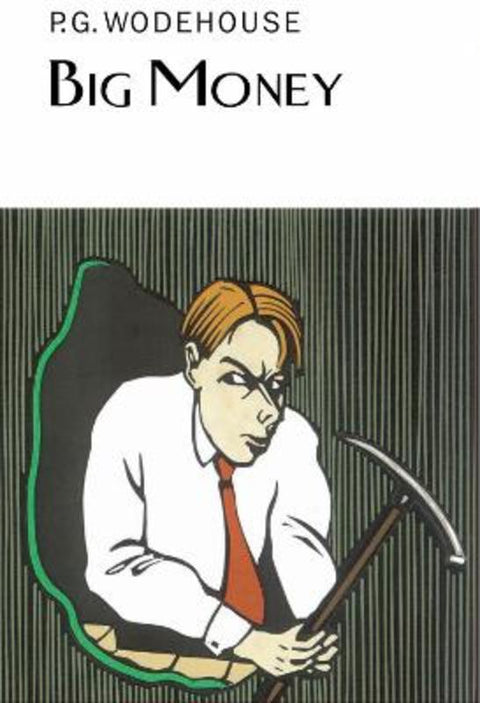 Big Money by P.G. Wodehouse - 9781841591513