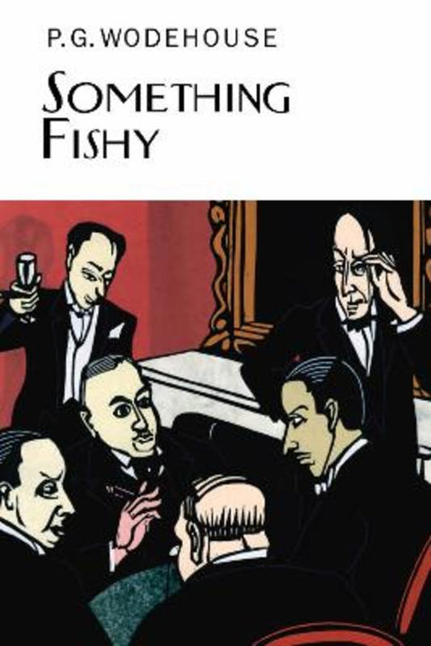 Something Fishy by P.G. Wodehouse - 9781841591551