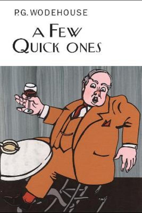 A Few Quick Ones by P.G. Wodehouse - 9781841591605