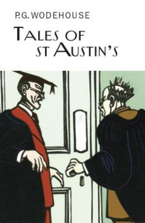 Tales of St Austin's by P.G. Wodehouse - 9781841591803