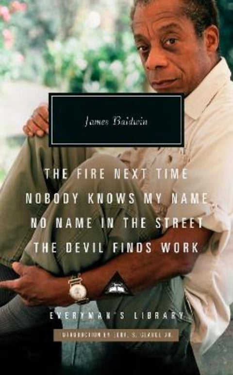 The Fire Next Time; Nobody Knows My Name ; No Name In The Street; The Devil Finds Work by James Baldwin - 9781841594248