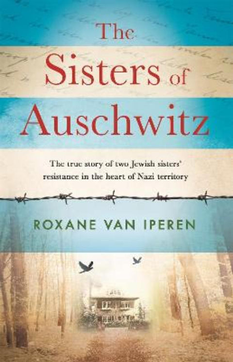 The Sisters of Auschwitz by Roxane van Iperen - 9781841883755