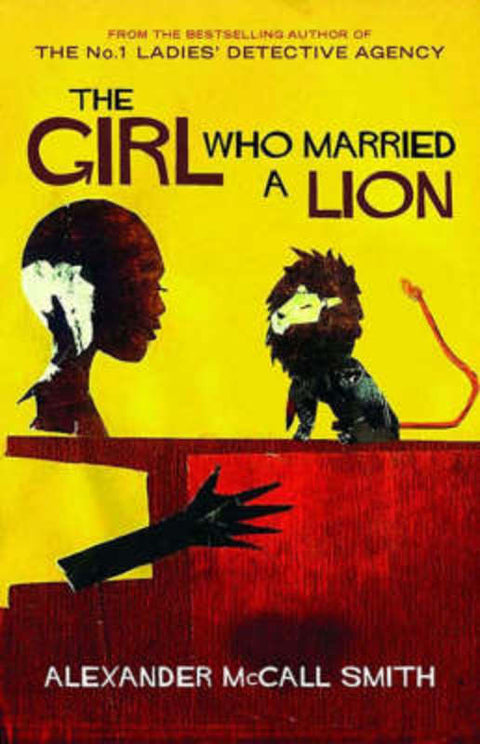 The Girl Who Married A Lion by Alexander McCall Smith - 9781841955308