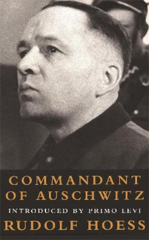 Commandant Of Auschwitz by Rudolf Hoess - 9781842120248