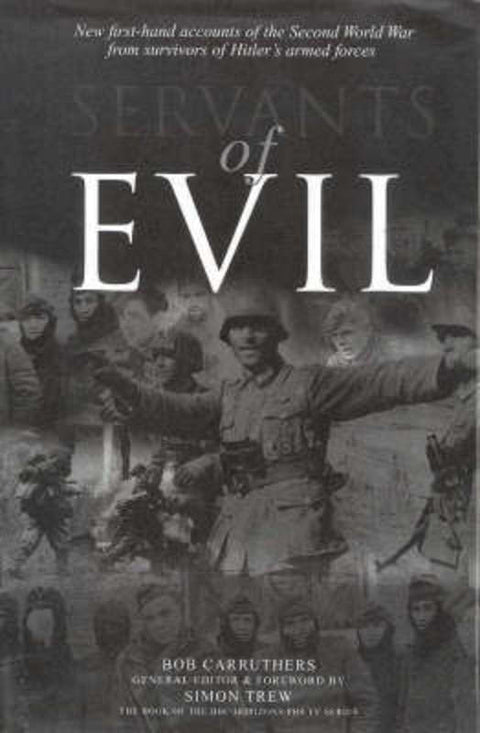 Servants of Evil by Bob Carruthers - 9781842222379