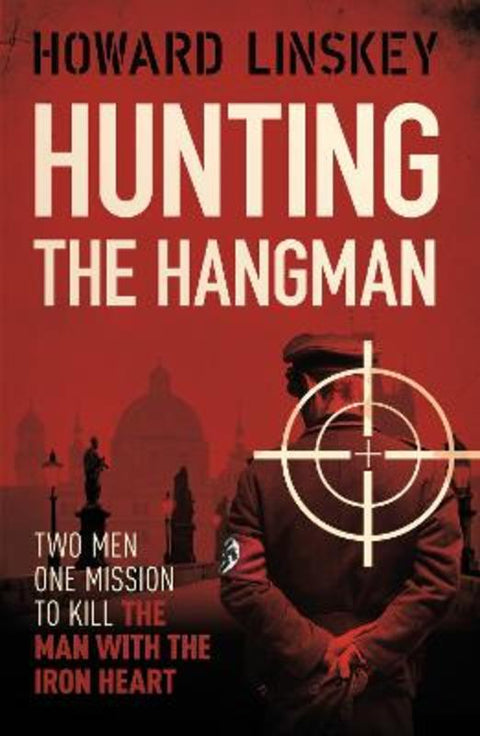 Hunting the Hangman by Howard Linskey - 9781843449508