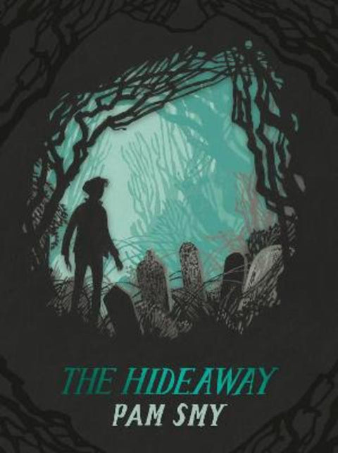 The Hideaway by Pam Smy - 9781843654797