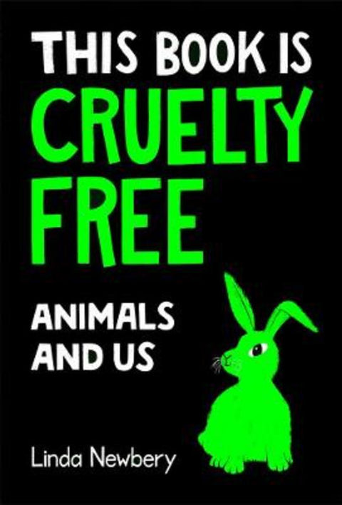 This Book is Cruelty-Free by Linda Newbery - 9781843654902