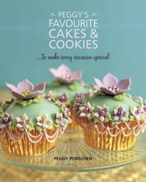 Peggy's Favourite Cakes & Cookies by Peggy Porschen - 9781844009503