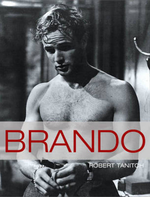 Brando by Robert Tanitch - 9781844033652