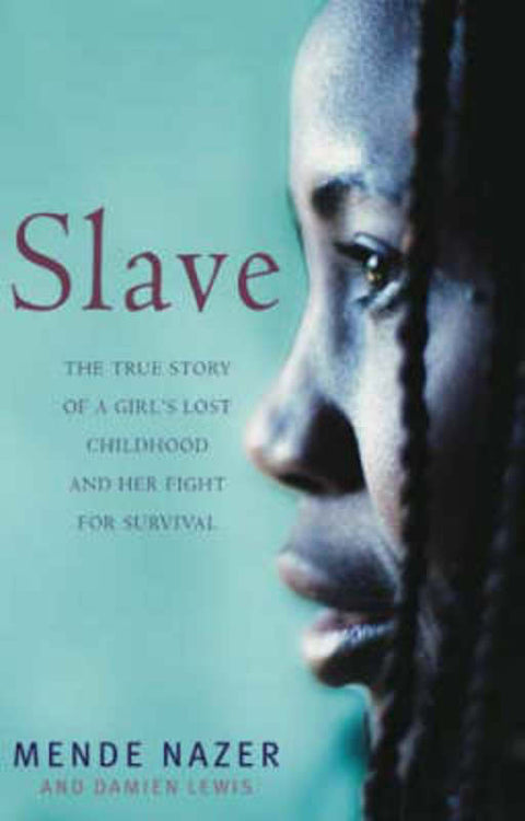 Slave by Mende Nazer - 9781844081141
