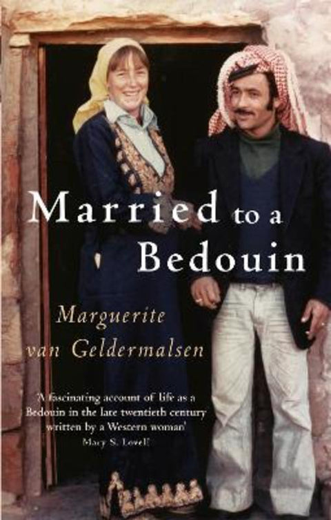 Married To A Bedouin by Marguerite van Geldermalsen - 9781844082209