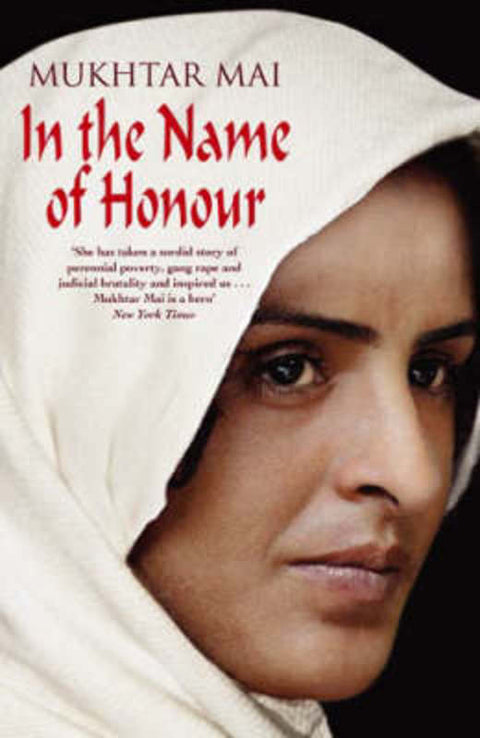 In The Name Of Honour by Mukhtar Mai - 9781844084098