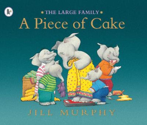 A Piece of Cake by Jill Murphy - 9781844285266